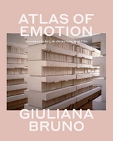 Atlas of Emotion - Bruno, Giuliana