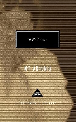 My Antonia - Willa Cather