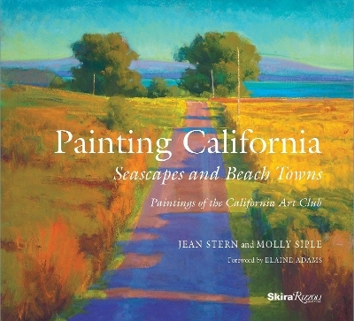 Painting California - Jean Stern, Molly Siple