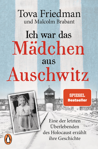 Ich war das Mädchen aus Auschwitz