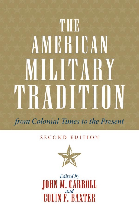 American Military Tradition - 