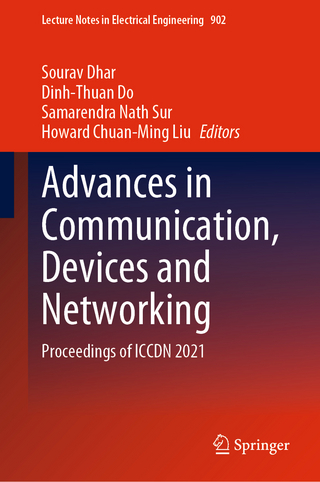 Advances in Communication, Devices and Networking