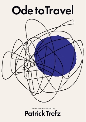 Ode to Travel - Patrick Trefz, Jim Denevan, David Kinch