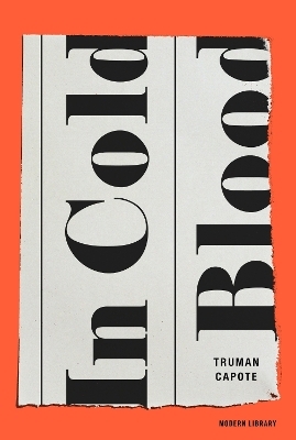 In Cold Blood - Truman Capote