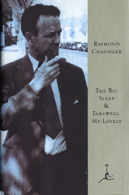 The Big Sleep & Farewell, My Lovely - Raymond Chandler