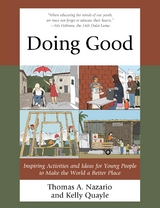 Doing Good -  Thomas Nazario,  Kelly Quayle
