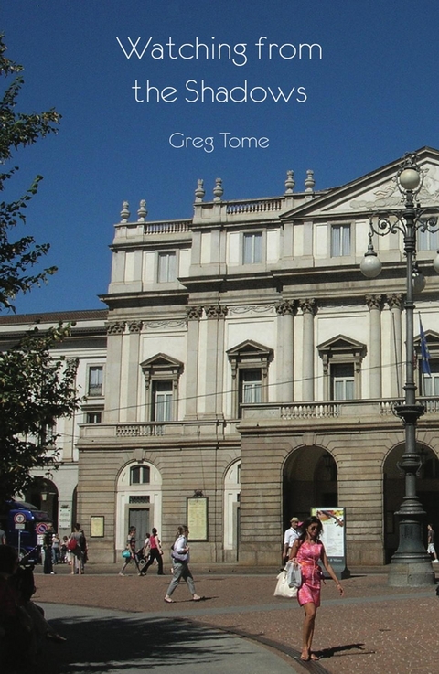 Watching from the Shadows - Greg Tome