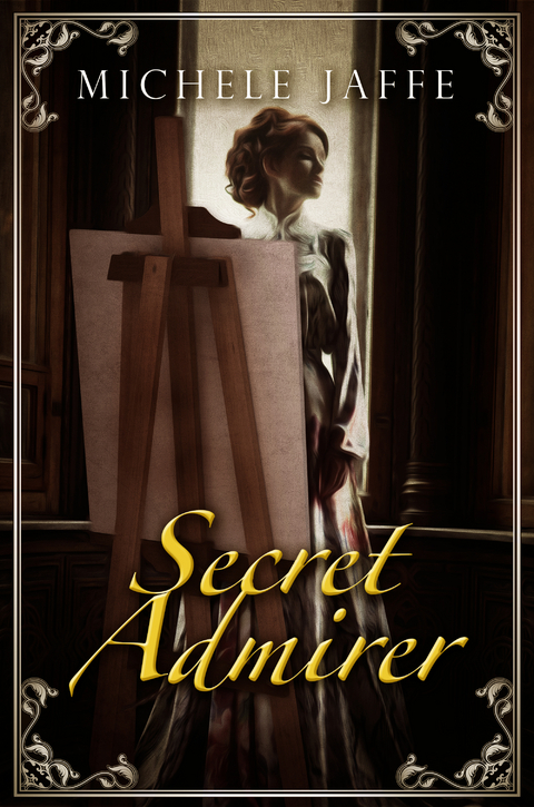 Secret Admirer -  Michele Jaffe