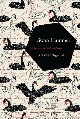 Swan Hammer - Maggie Graber