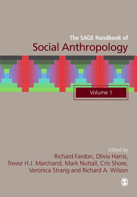 The SAGE Handbook of Social Anthropology - 