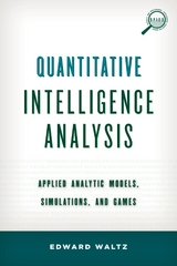Quantitative Intelligence Analysis -  Edward Waltz