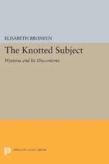 The Knotted Subject - Elisabeth Bronfen
