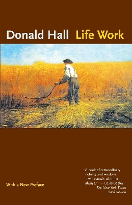 Life Work - Donald Hall