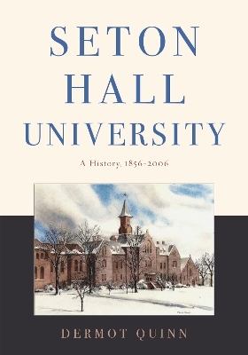 Seton Hall University - Dermot Quinn