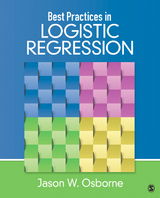 Best Practices in Logistic Regression - Jason W. Osborne