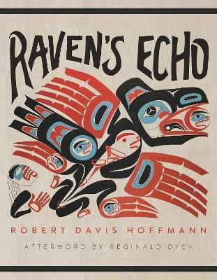 Raven's Echo Volume 91 - Robert Davis Hoffmann