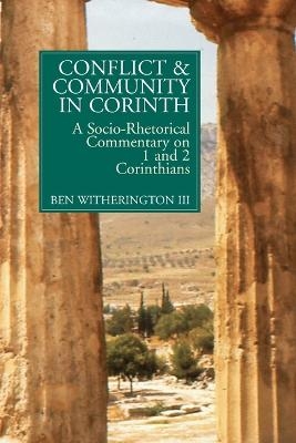 Conflict and Community in Corinth - Ben Witherington