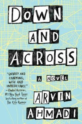 Down and Across - Arvin Ahmadi