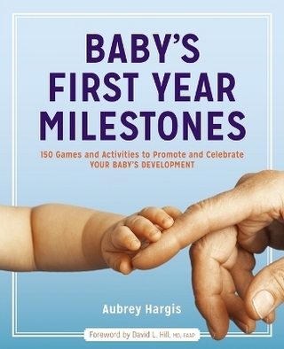 Baby's First Year Milestones