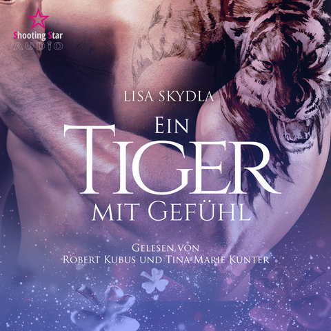 H&ouml;rbuch - Ein Tiger mit Gef&uuml;hl - Skydla Lisa