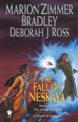 The Fall of Neskaya - Marion Zimmer Bradley, Deborah J. Ross