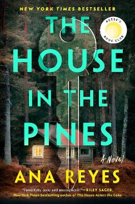 The House in the Pines - Ana Reyes