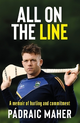 All on the Line - Padraic Maher