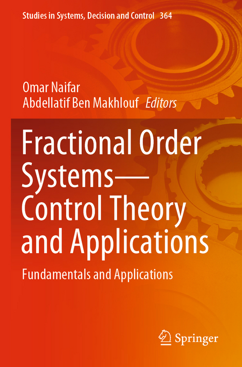 Fractional Order Systems&mdash;Control Theory and Applications - 