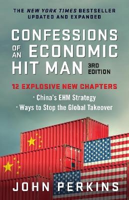 Confessions of an Economic Hit Man, 3rd Edition