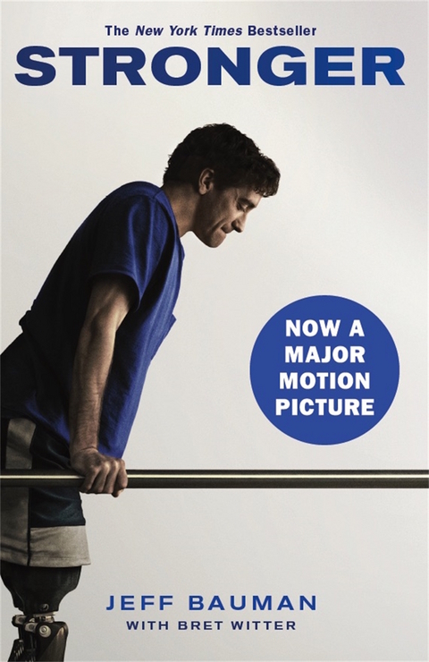 Stronger - Jeff Bauman