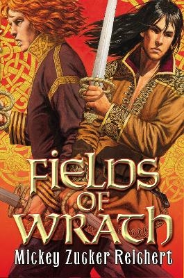 Fields of Wrath - Mickey Zucker Reichert