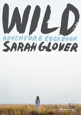 Wild - Sarah Glover