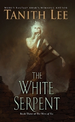 The White Serpent - Tanith Lee