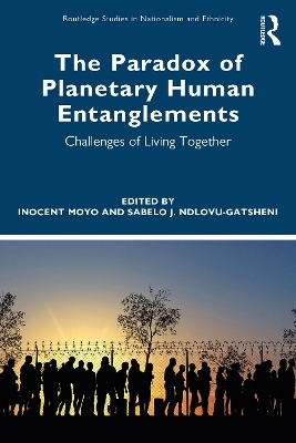 The Paradox of Planetary Human Entanglements - 