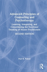 Advanced Principles of Counseling and Psychotherapy - Peluso, Paul R.