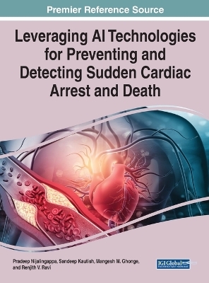 Leveraging AI Technologies for Preventing and Detecting Sudden Cardiac Arrest and Death - 