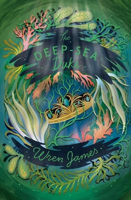 The Deep-Sea Duke - Wren James