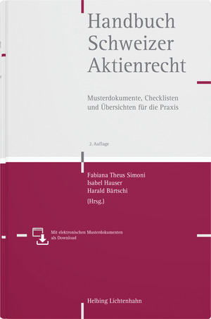 Handbuch Schweizer Aktienrecht - Kathrin Albrecht, Thomas Anwander, Harald B&auml;rtschi, Nico Bernhard, Christian Beutter, Andr&eacute; Bloch, Markus B&ouml;siger, Matthias Courvoisier, Philippine Dalla Corte, Daniel R. Engel, Philipp M. Engel, Matthias Forster, Oliver Fritschi, Tino Gaberth&uuml;el, Dario Galli, Eliane E. Ganz, Dieter Gessler, Urs P. Gnos, Rolf W. G&uuml;nter, Franziska Hammer, Jens Hanebrink, Lothar Jansen, Jacqueline Janser, Daniel Jenny, Nicolas Keller, Thorsten Kleibold, Bernadette Koch, Livia Koller, Karolina Kuprecht, Samuel Lieberherr, Mauro Loosli, Sarah Luber, Harald Maag, Manuel Meyer, Marco Novoselac, Mirjam Olah, Anna Peter, Patrik R. Peyer, Mark Roth, Bettina Rudin, Annalise R&uuml;eger, Adrian R&uuml;esch, Reto Seiler, Nando Stauffer von May, Stephanie Stohwasser, Christoph D. Studer, Jenny S&uuml;ess, Urs Suter, Fabiana Theus Simoni, Matthias D. Trautmann, Markus Vischer, Andrea Tina Weber, Claudia Weber, Georg Weber, Kinga M. Weiss, Alex Wille, Christoph Zaugg, Ivo Zuberb&uuml;hler