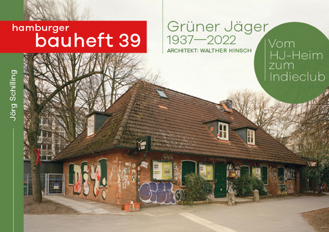 Gr&uuml;ner J&auml;ger 1937-2022 - J&ouml;rg Schilling