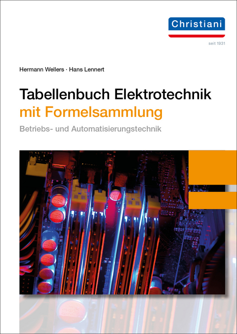 Tabellenbuch Elektrotechnik - Hans Lennert, Hermann Wellers