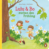 Lulu & Bo suchen den Fr&uuml;hling - Anna Taube
