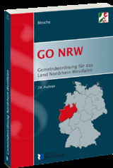 Gemeindeordnung f&uuml;r das Land Nordrhein-Westfalen (GO NRW) - Ernst-Dieter B&ouml;sche