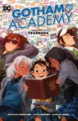 Gotham Academy Vol. 3: Yearbook - Brenden Fletcher