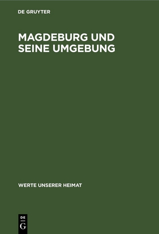 Magdeburg und seine Umgebung