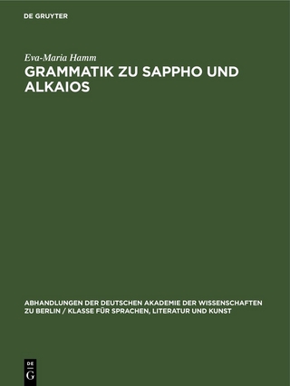 Grammatik zu Sappho und Alkaios