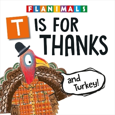 T Is for Thanks (and Turkey!) - Melinda Rathjen