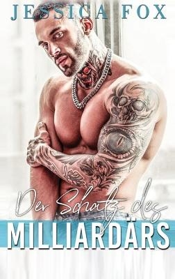 Der Schatz des Milliardärs