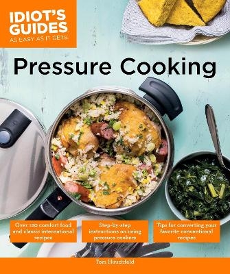 Pressure Cooking - Tom Hirschfeld