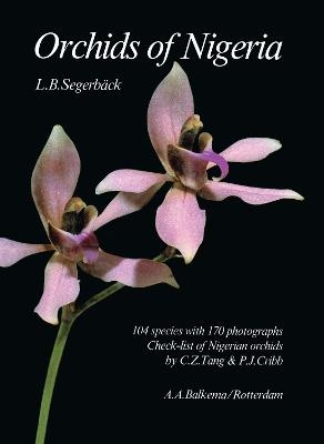 Orchids of Nigeria - L.B. Segerback