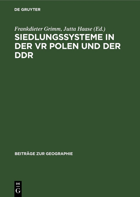 Siedlungssysteme in der VR Polen und der DDR - 